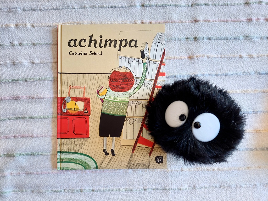 Celebramos el Día Internacional del Libro Infantil - Selección de libros para jugar con las palabras - Achimpa - Catarina Sobral - Telar de Libros